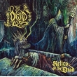 Relics Of The Dead (Insert On Cokebottle Green Vinyl W / Blue, Yellow, Red, Black