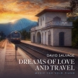 Dreams Of Love & Travel-piano Works