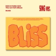 1st Full Album: BLISS (Sing Ver.)