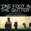 One Foot In The Gutter: A Treasury Of Soul