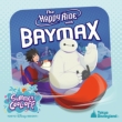 The Happy Ride With Baymax -Special Version