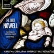 The First Nowell-christmas Carols From Portsmouth Cathedral: D.price / Portsmouth Cathedral Cho