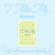 2nd Single Album: I Miss My...(POCA ver.)