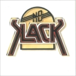 No Slack