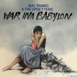War Ina Babylon