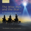 The Wise Men and the Star -A Christmas Collection : Harry Christophers / The Sixteen