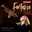 Fantasia -Works for Trumpet & Organ : Matilda Lloyd(Tp)Richard Gowers(Organ)