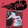 I' m Heroin