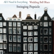 All I Need Is Everything / Wedding Bell Blues