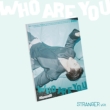 4th Mini Album: Who Are You (Stranger Ver.)