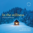 In The Stillness-christmas Reflections: Gower-smith / Jervaulx Singers