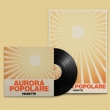 Aurora Popolare (Numbered +Poster)