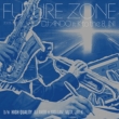 Future Zone Feat.K To The 8.Ini / High Quality Feat.Yas I Am.Muta.Jay-K