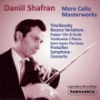 Daniil Shafran : More Cello Masterworks
