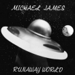 Runaway World