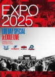 EXPO 2025 LDH DAY SPECIAL gJr.EXILE LIVE