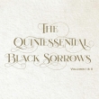 Quintessential Black Sorrows