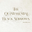 Quintessential Black Sorrows