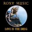 Love Is The Drug -50th Anniversary (12inch Vinyl)