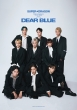 SUPER��DRAGON 10th Anniversary Photo Book�`DEAR BLUE�`