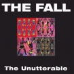 The Unutterable -double Vinyl Edition