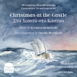 Christmas At The Castle: Antonopoulos / En Chordais Psaltikon
