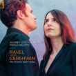 Ravel Meets Gershwin : Audrey Lonca-Alberto, Paolo Rigutto