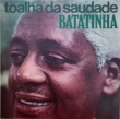 Toalha Da Saudade