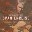 Jens-uwe Popp: Spanienreise-granados, Jens-uwe Popp, Moreno Torroba