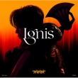 Ignis -�C�O�j�X-