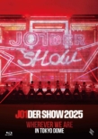 Jo1der Show 2025 `wherever We Are`In Tokyo Dome
