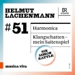 Musica viva 51 -Helmut Lachenmann : Simon Rattle / Symphonie-Orchester des Bayerischen Rundfunks, Stefan Tischler(Tb)etc.