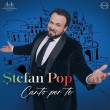 Canto per te : Stefan Pop(T)Pier Giorgio Morandi / Transylvania State Philharmonic
