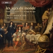 Les Ages du Monde -French Viol Consort Music Through The Ages : Chelys Consort of Viols (Hybrid)