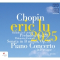 Piano Concerto, 2, : Eric Lu(P)Boreyko / Warsaw Po +piano Sonata, 3, Etc (2025)