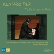 The early years in Paris Vol.1 -Mussorgsky Pictures at an Exhibition, etc.: Kun Woo Paik