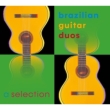 Selection Of Brazilian Guitar Duos