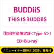 �s�u�j���[�C���[ebidan 2026�v���T�t�tthis Is Buddiis (A)