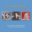 Jerry Lee Lewis/When Two Worlds Collide/Killer Country