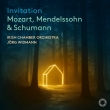 Invitation -Mozart, Mendelssohn, Schumann : Jorg Widmann / Irish Chamber Orchestra