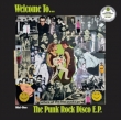 Welcome To...The Punk Rock Disco E.p.