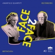 Face2Face -Beethoven String Quartets Nos.6, 10, Kelterborn String Quartet No.6 : Amaryllis Quartett