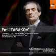 Symphony No.10, Adagio : Emil Tabakov / Sofia Philharmonic