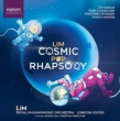 Lim Cosmic Pop Rhapsody: Rpo London Voices
