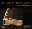 Leuven Chansonnier : Sollazzo Ensemble (3CD)