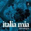 Italia Mia: Micrologus
