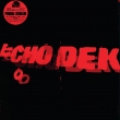 Echo Dek (12inch Red / Black Marble Vinyl For Rsd)