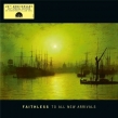 To All New Arrivals (12inch Yellow Vinyl For Rsd)
