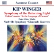Symphony of the Returning Light, In the Language of Flowers : Giancarlo Guerrero / Nashville Symphony, Peter Otto(Vn)