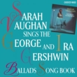 Sings The George & Ira Gershwin Ballads Song Book